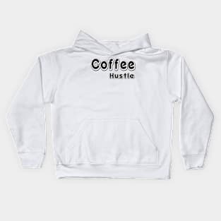 Coffee Hustle Kids Hoodie